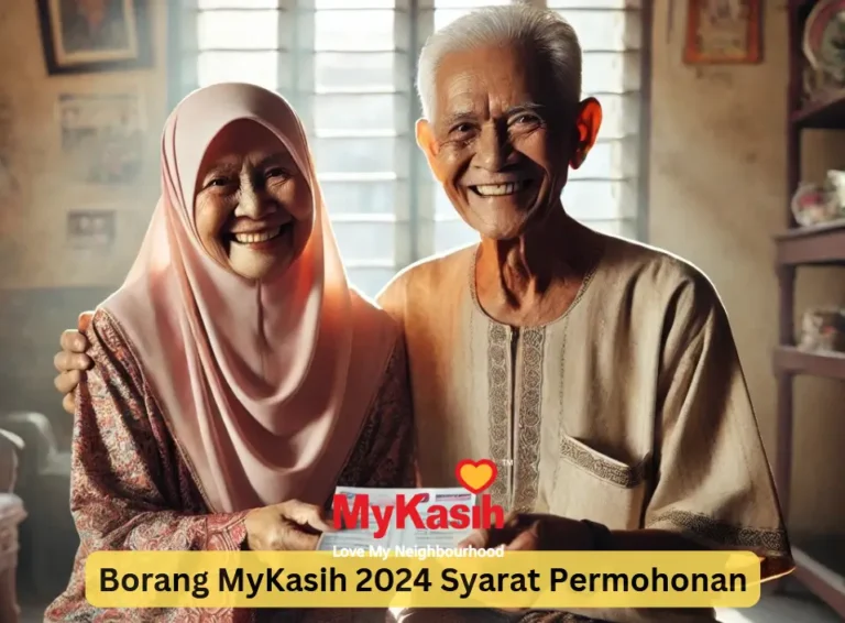 Borang MyKasih 2024 Syarat Permohonan