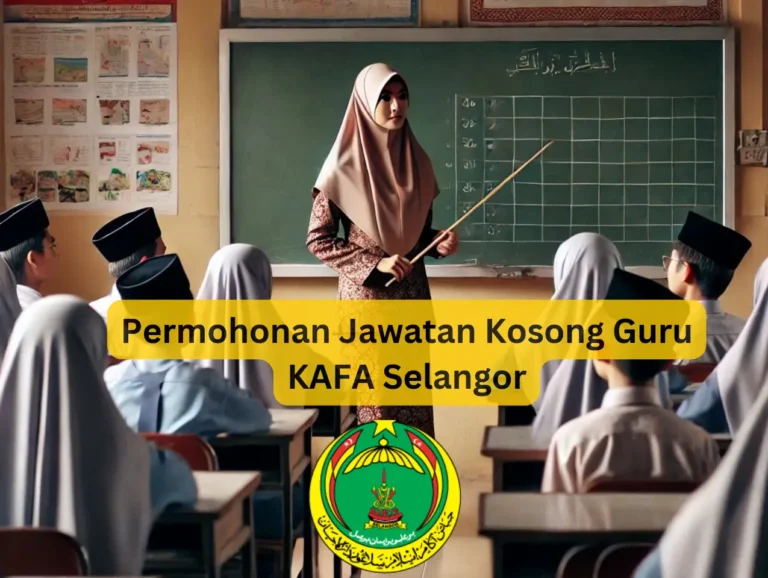 Permohonan Jawatan Kosong Guru KAFA Selangor