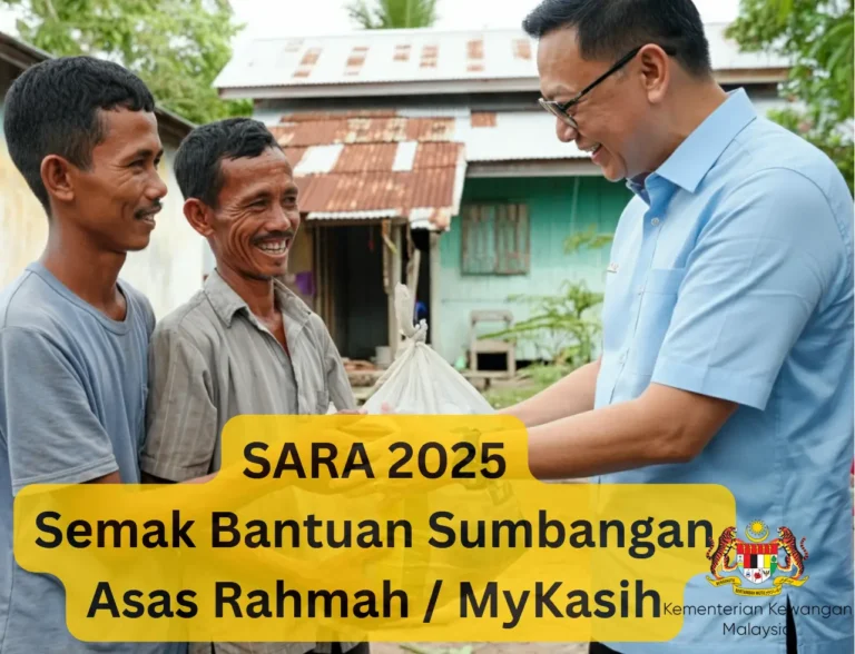 SARA 2025 Semak Bantuan Sumbangan Asas Rahmah MyKasih